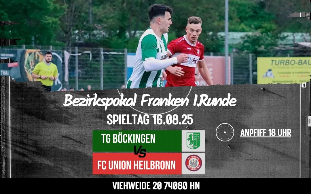 DERBY – Bezirkspokal Franken 1.Runde