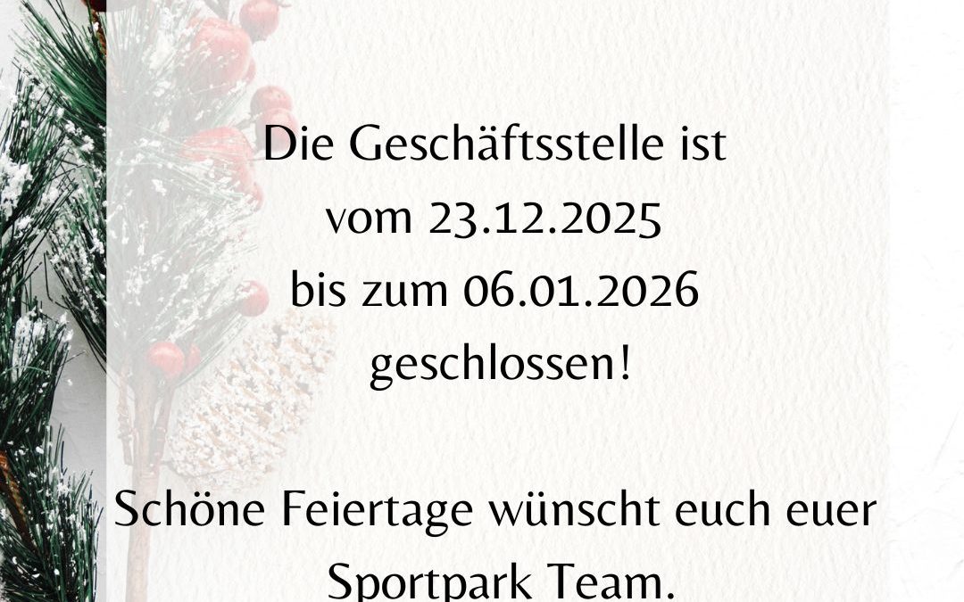 Weihnachtliche Öffnungszeiten der Geschäftsstelle der Turngemeinde Böckingen